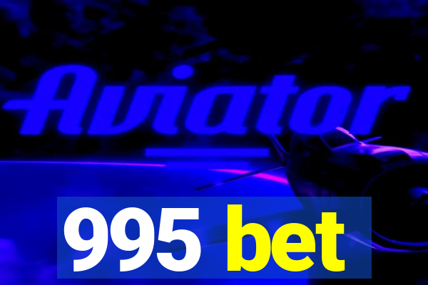 995 bet